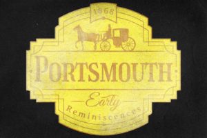 1868: Early Reminiscences of Portsmouth